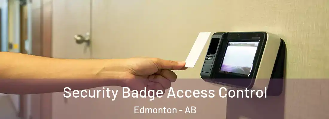  Security Badge Access Control Edmonton - AB