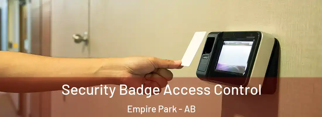  Security Badge Access Control Empire Park - AB