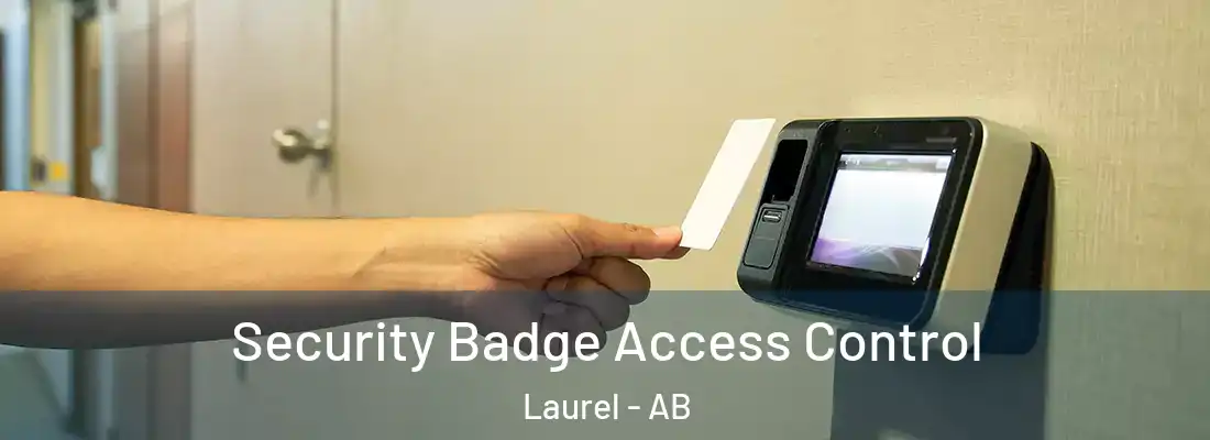  Security Badge Access Control Laurel - AB