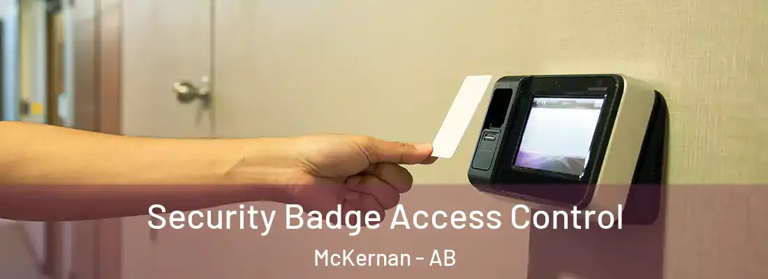  Security Badge Access Control McKernan - AB