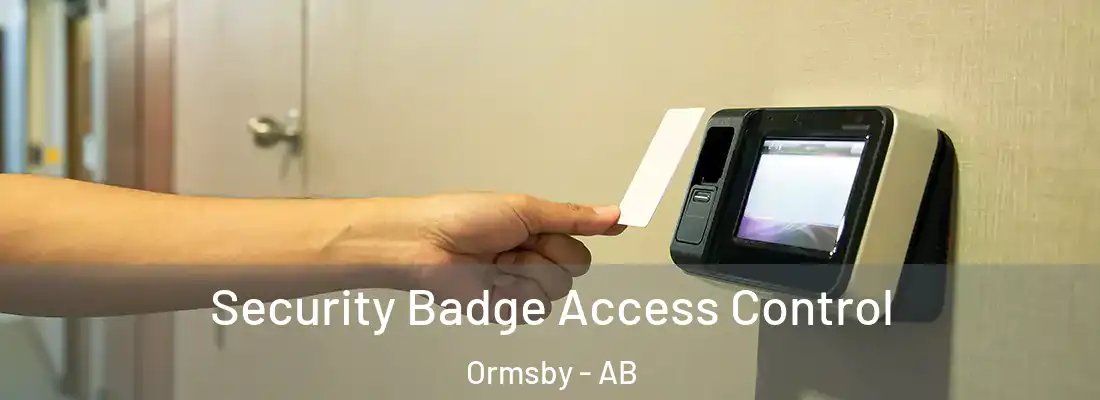  Security Badge Access Control Ormsby - AB