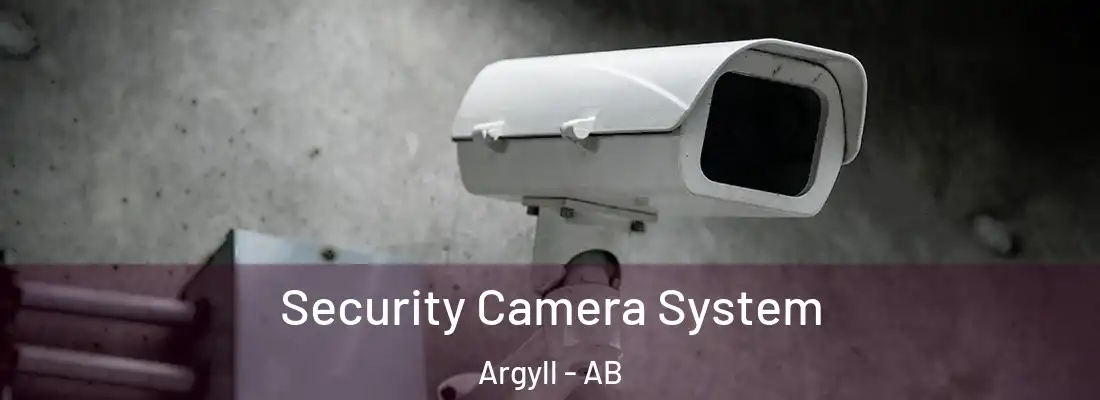  Security Camera System Argyll - AB