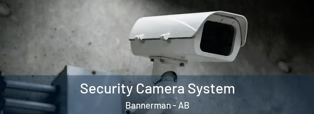  Security Camera System Bannerman - AB