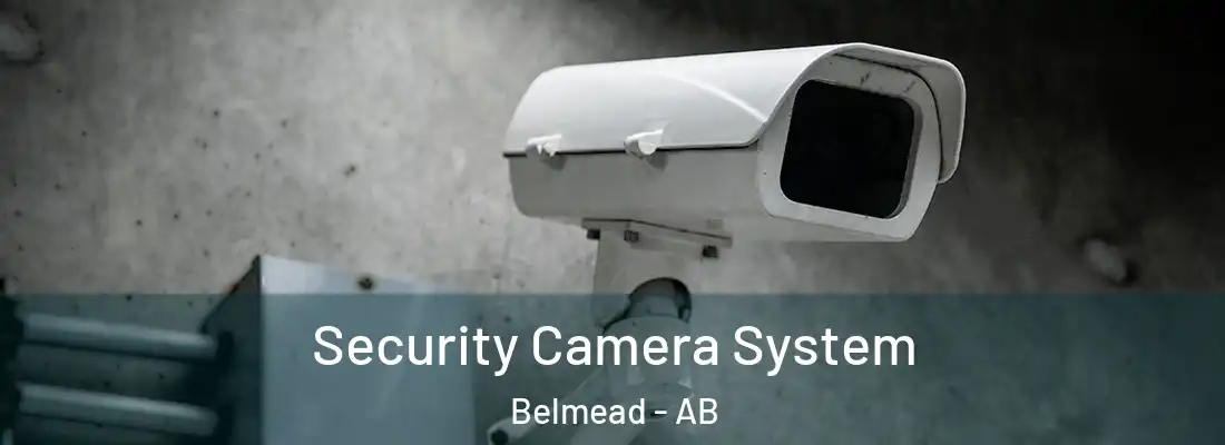  Security Camera System Belmead - AB