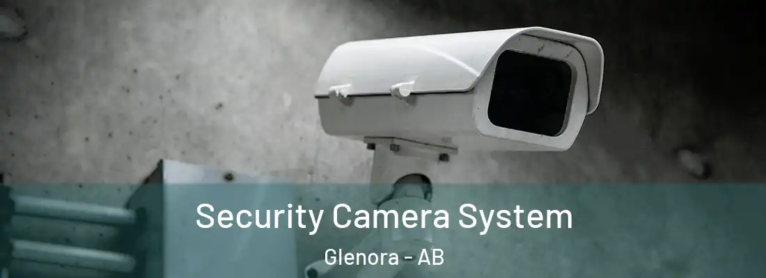  Security Camera System Glenora - AB