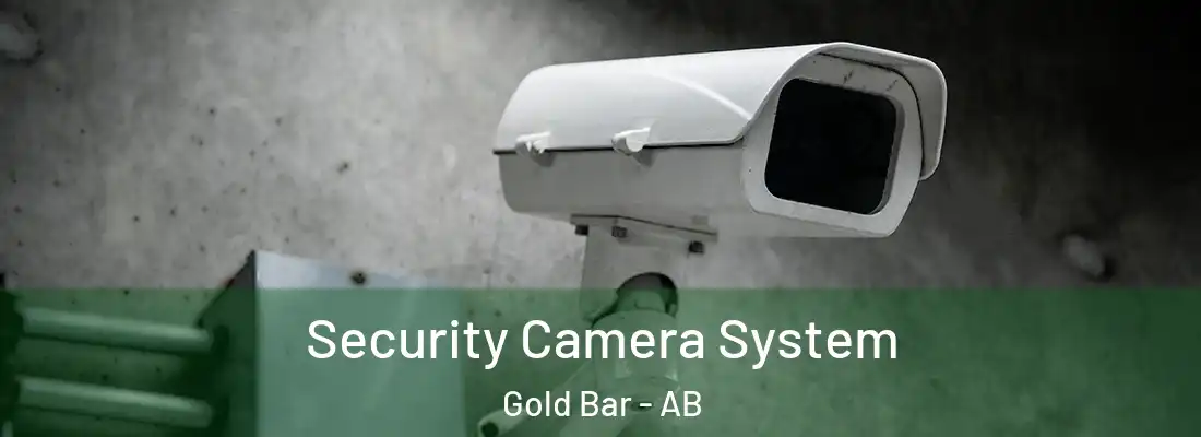  Security Camera System Gold Bar - AB