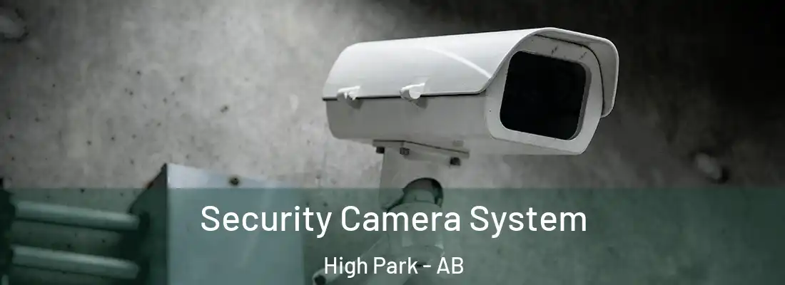  Security Camera System High Park - AB