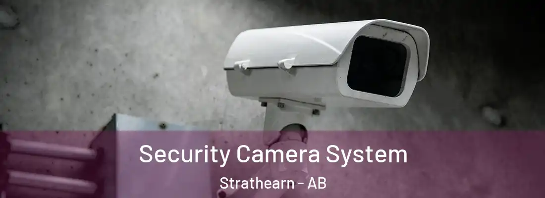  Security Camera System Strathearn - AB