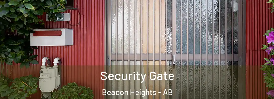  Security Gate Beacon Heights - AB