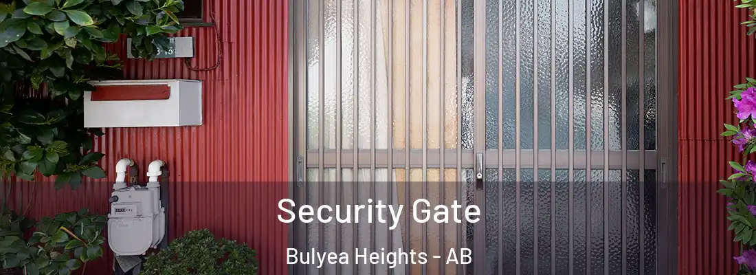  Security Gate Bulyea Heights - AB