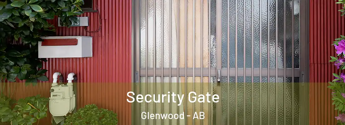  Security Gate Glenwood - AB