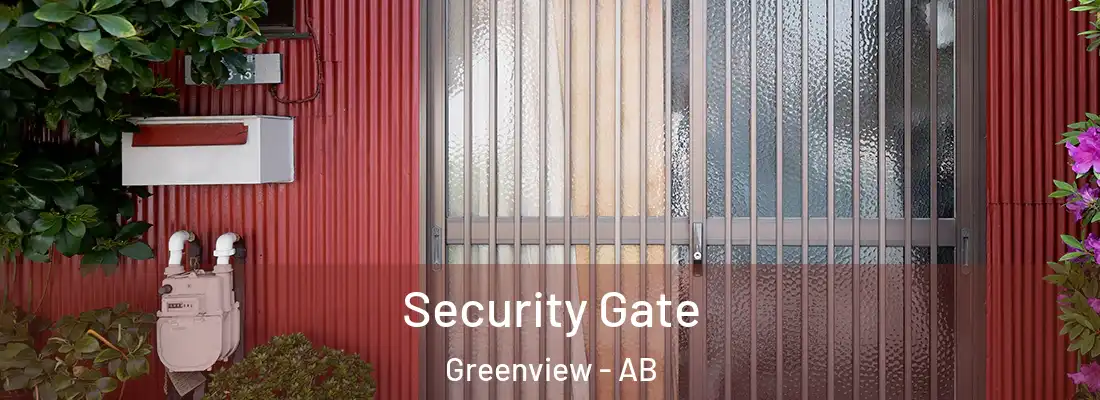  Security Gate Greenview - AB