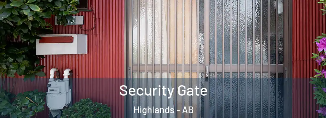  Security Gate Highlands - AB
