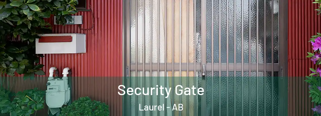  Security Gate Laurel - AB