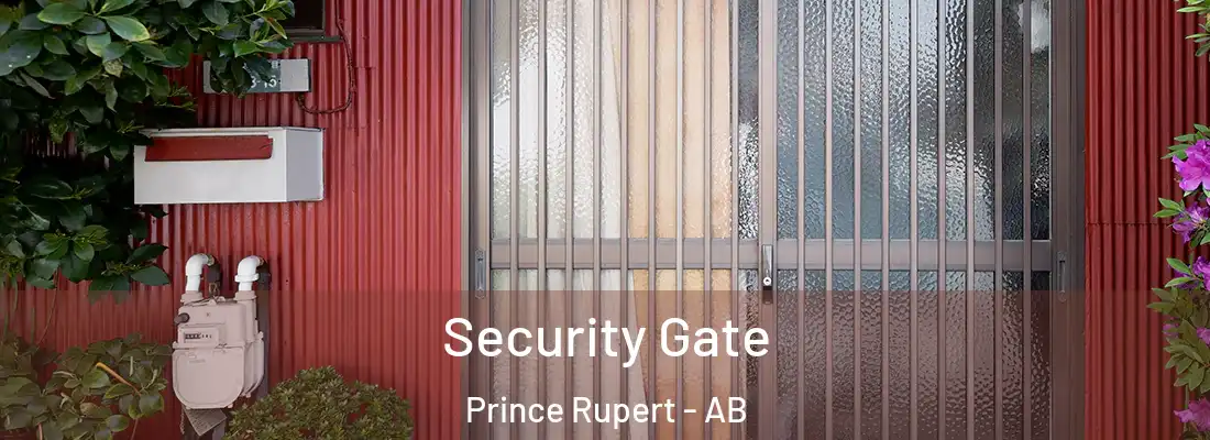  Security Gate Prince Rupert - AB