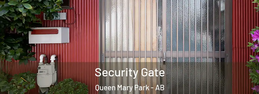  Security Gate Queen Mary Park - AB