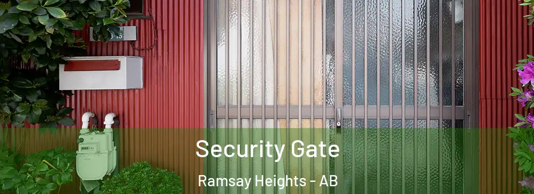  Security Gate Ramsay Heights - AB