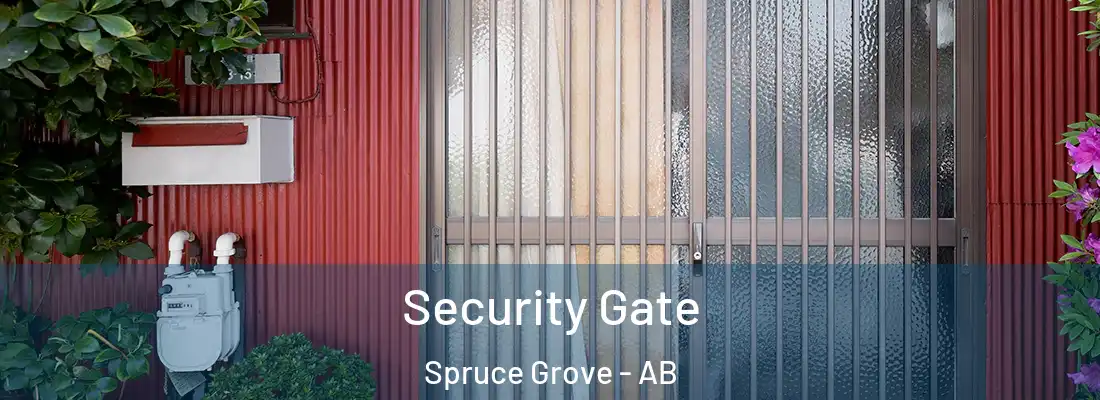  Security Gate Spruce Grove - AB