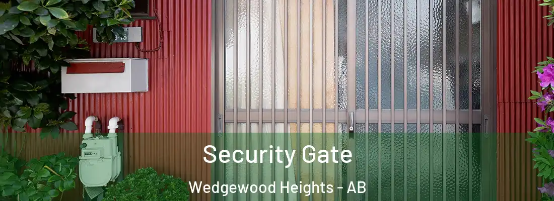  Security Gate Wedgewood Heights - AB