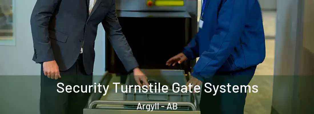  Security Turnstile Gate Systems Argyll - AB
