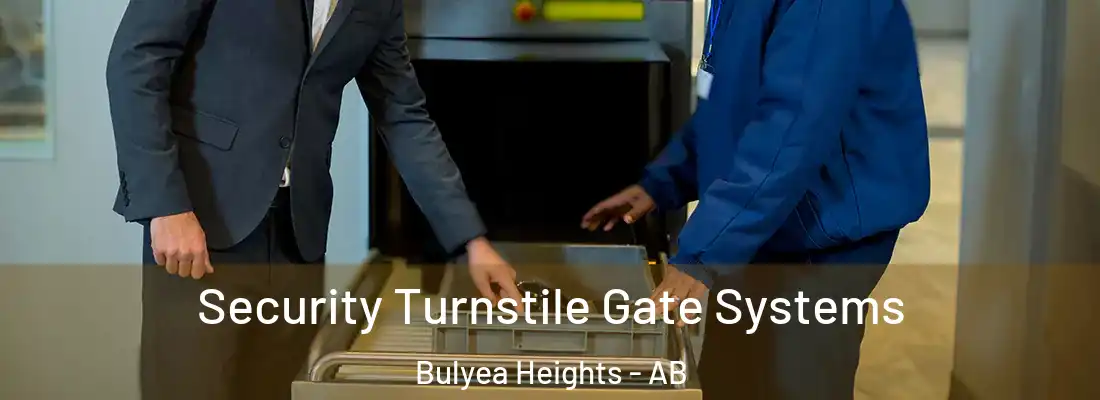  Security Turnstile Gate Systems Bulyea Heights - AB