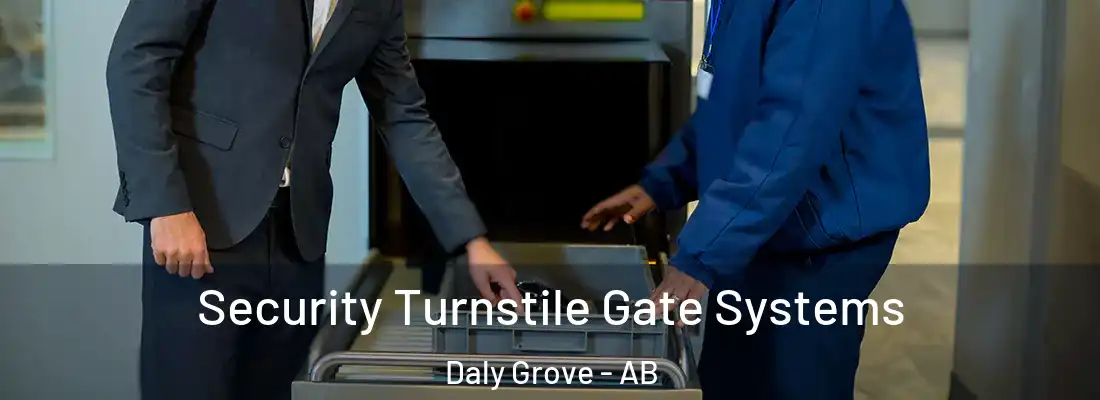  Security Turnstile Gate Systems Daly Grove - AB
