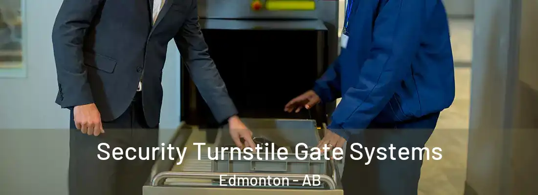 Security Turnstile Gate Systems Edmonton - AB