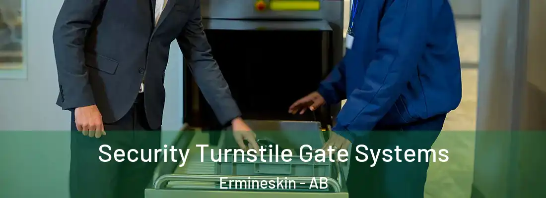 Security Turnstile Gate Systems Ermineskin - AB