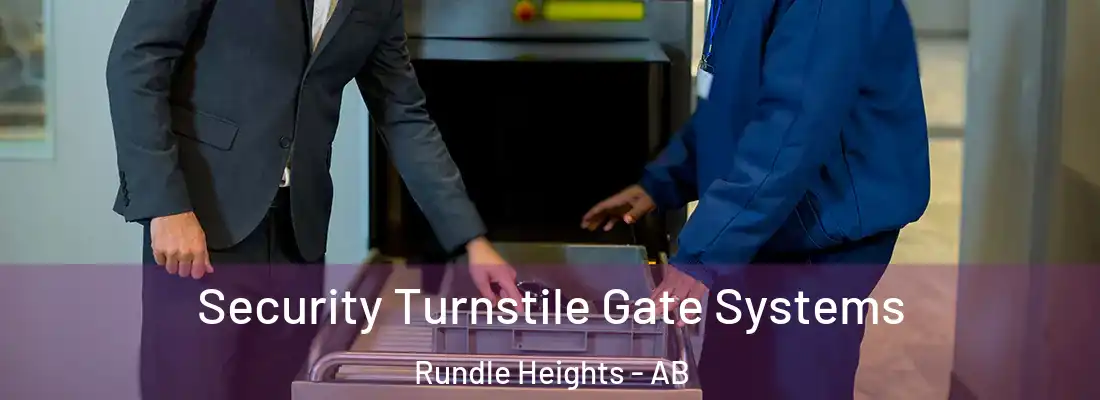  Security Turnstile Gate Systems Rundle Heights - AB