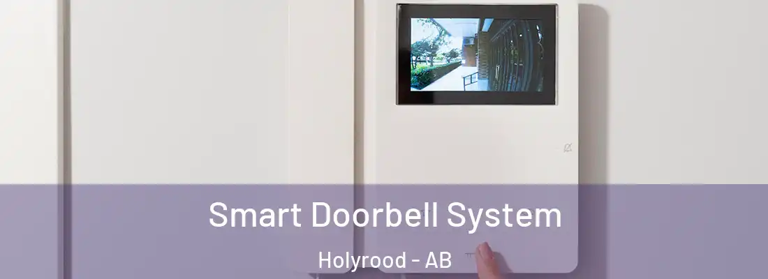  Smart Doorbell System Holyrood - AB