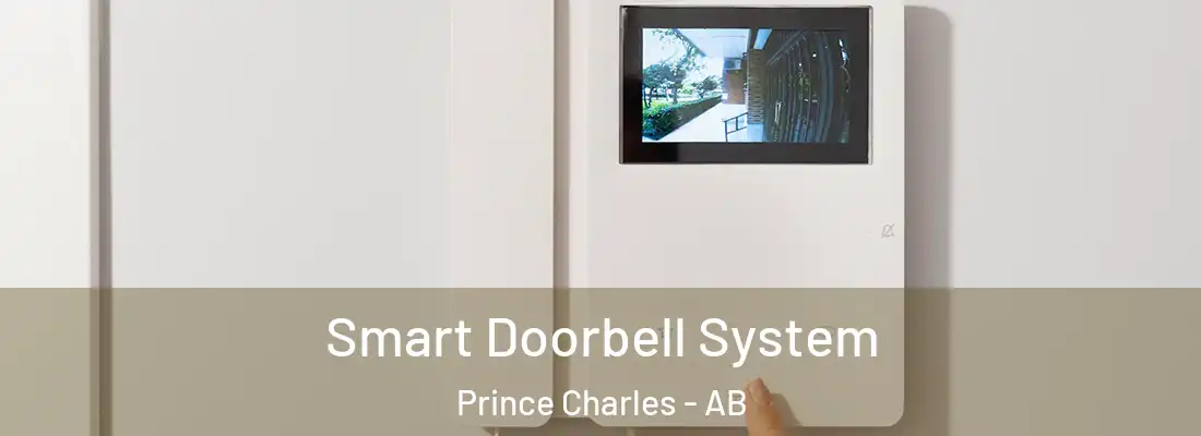  Smart Doorbell System Prince Charles - AB