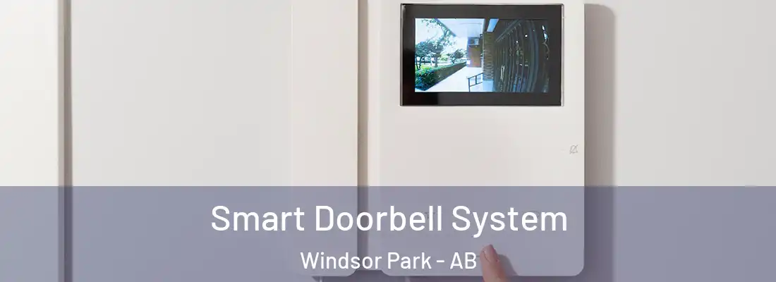  Smart Doorbell System Windsor Park - AB