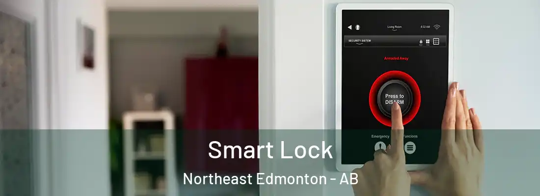  Smart Lock Northeast Edmonton - AB