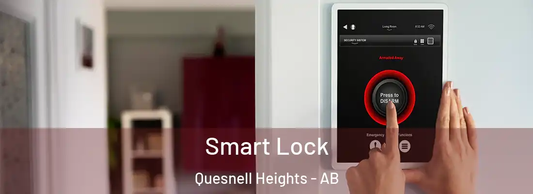  Smart Lock Quesnell Heights - AB
