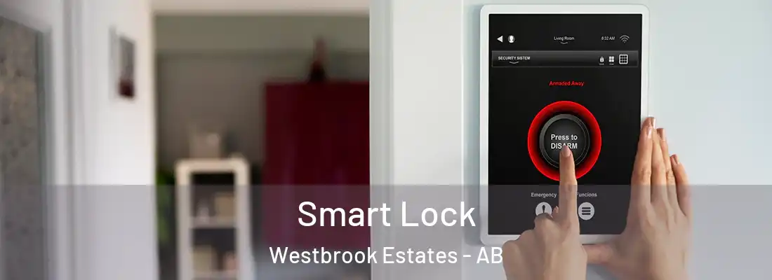  Smart Lock Westbrook Estates - AB