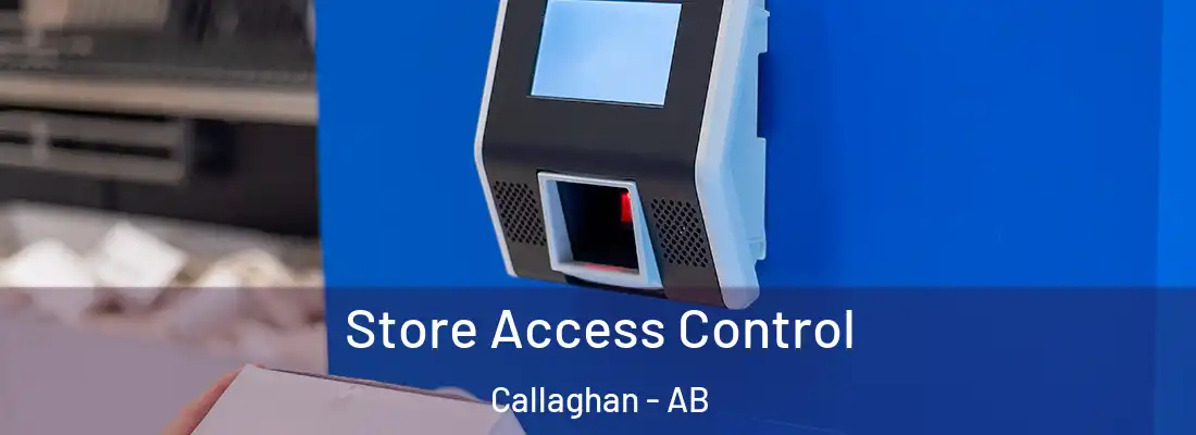 Store Access Control Callaghan - AB