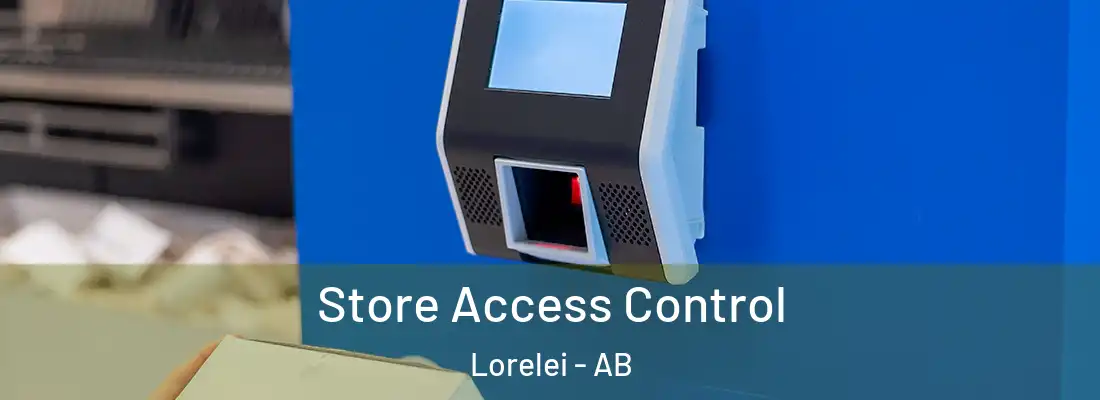  Store Access Control Lorelei - AB