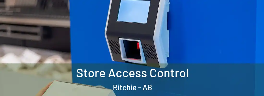  Store Access Control Ritchie - AB