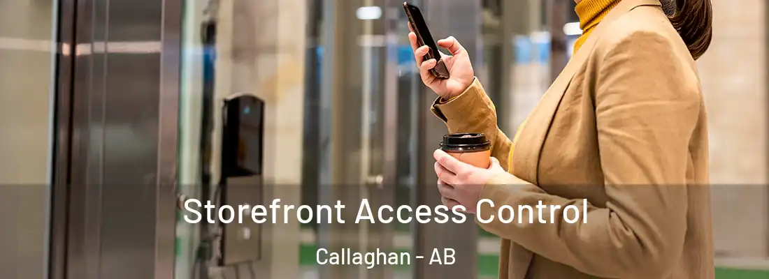  Storefront Access Control Callaghan - AB