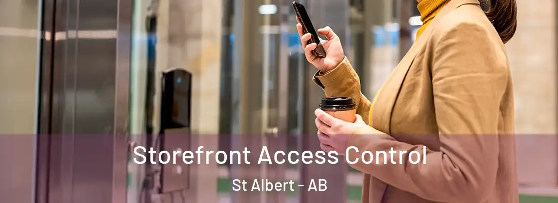  Storefront Access Control St Albert - AB