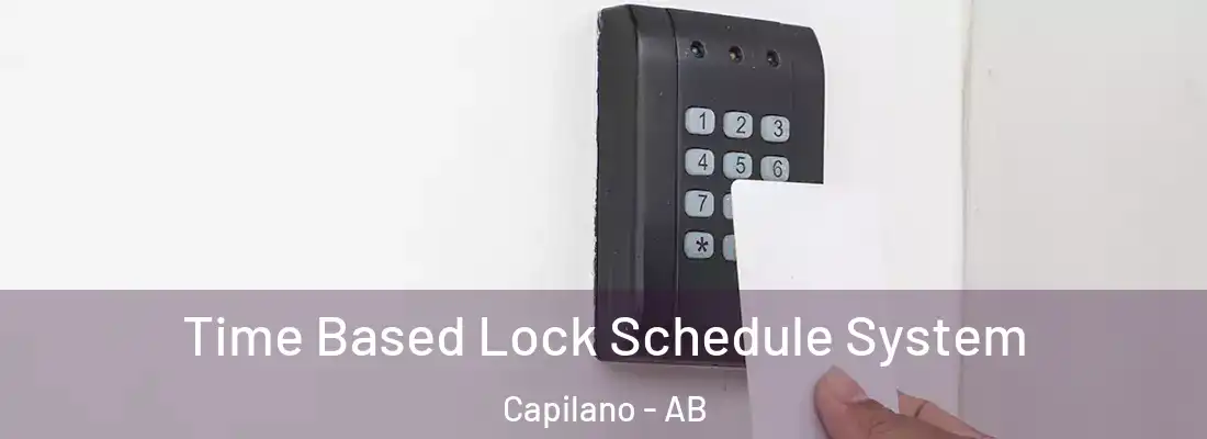  Time Based Lock Schedule System Capilano - AB