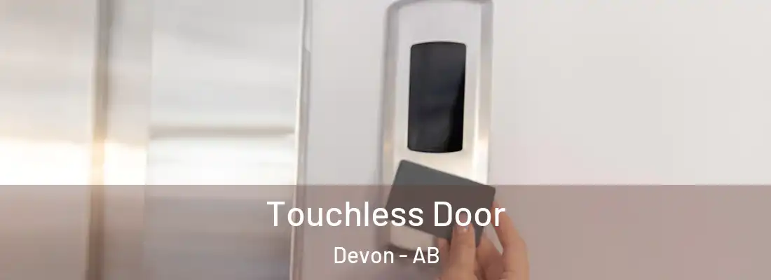 Touchless Door Devon - AB