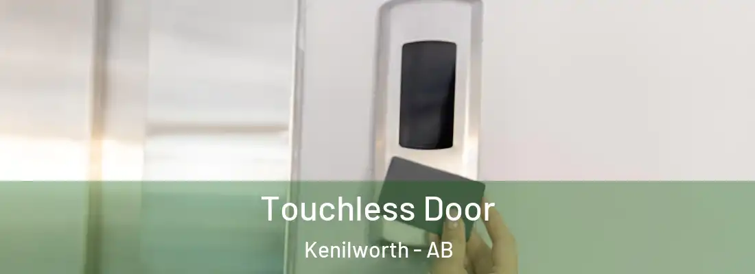  Touchless Door Kenilworth - AB
