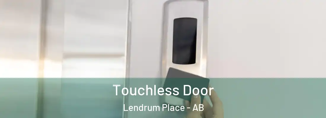  Touchless Door Lendrum Place - AB