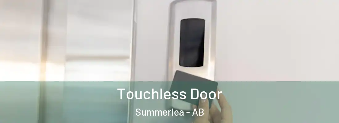  Touchless Door Summerlea - AB