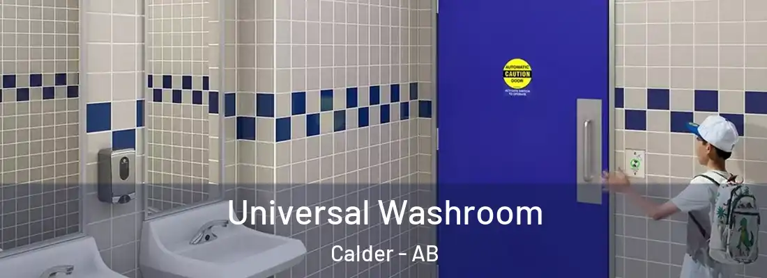  Universal Washroom Calder - AB