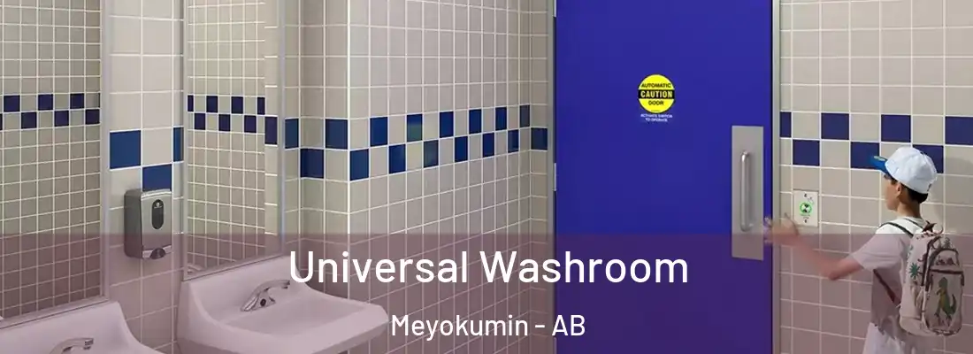  Universal Washroom Meyokumin - AB