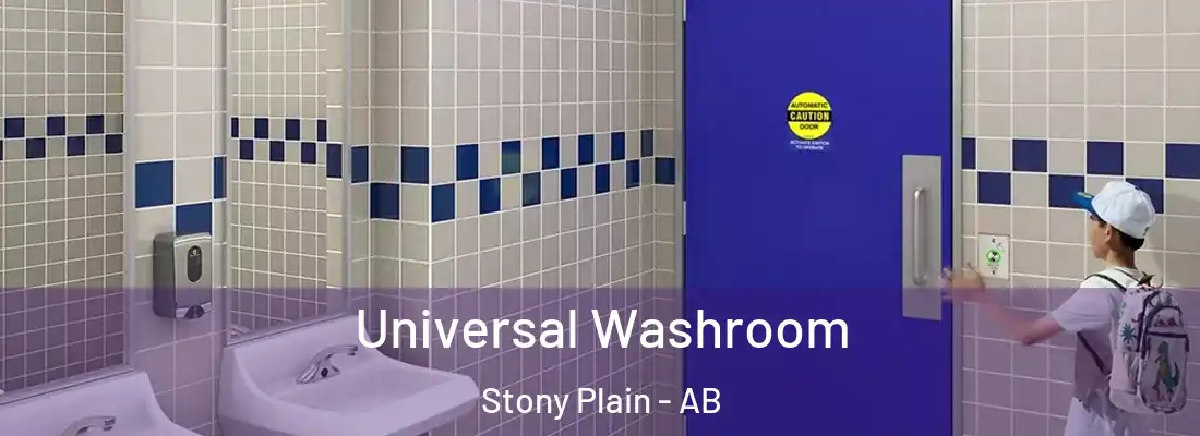  Universal Washroom Stony Plain - AB