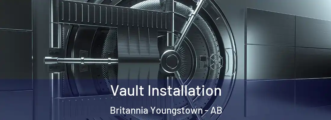  Vault Installation Britannia Youngstown - AB
