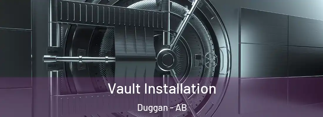  Vault Installation Duggan - AB